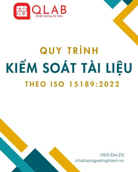 Quy trình kiểm soát tài liệu theo ISO 15189:2022