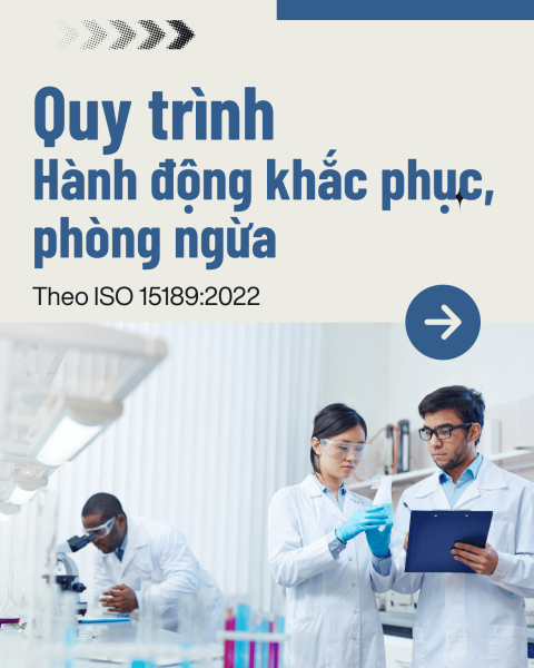 Quy trình hành động khắc phục, phòng ngừa theo ISO 15189:2022
